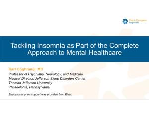 Tackling Insomnia As Part of the Complete Approach to Mental Healthcare