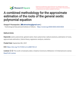 A Combined Methodology for the Approximate Estimation of the Roots of the General Sextic Polynomial Equation