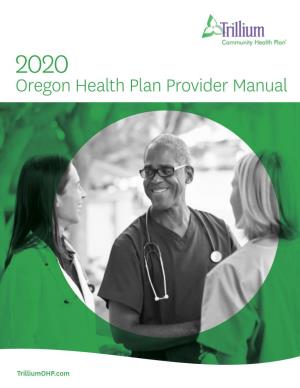 2020 Trillium OHP Provider Manual