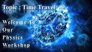 Topic : Time Travel