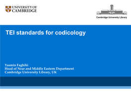 TEI Standards for Codicology