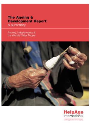 The Ageing & Development Report
