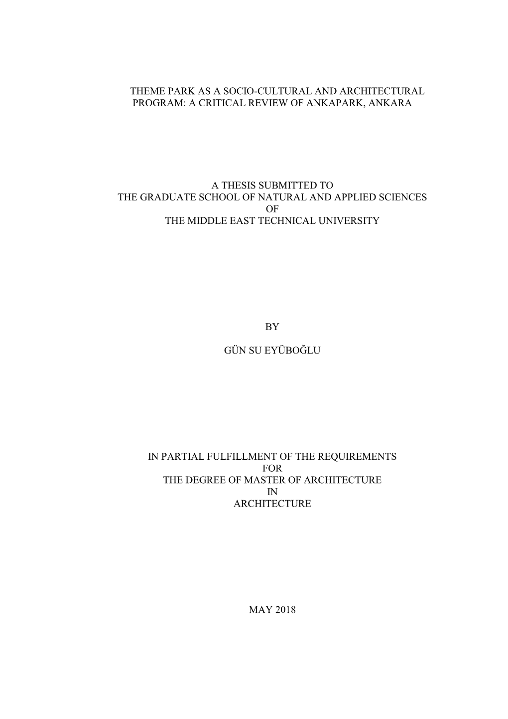 A Critical Review of Ankapark, Ankara a Thesis