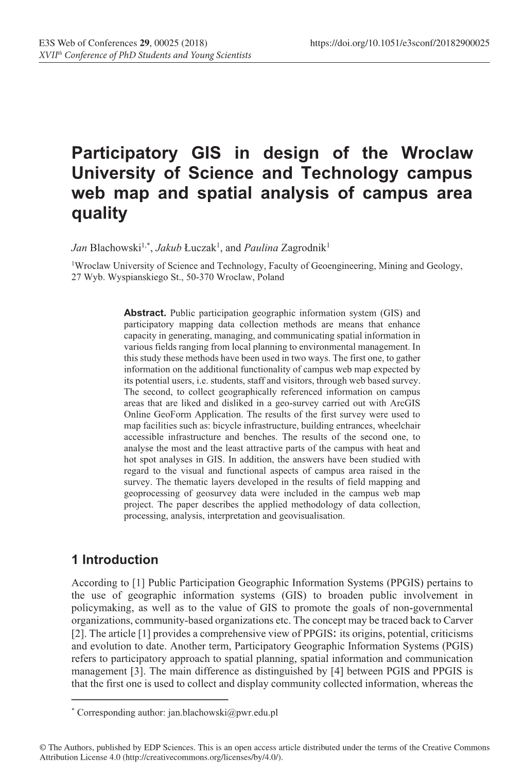 Participatory GIS in Design of the Wroclaw University of Science and Technology Campus Web Map and Spatial Analysis of Campus Area Quality