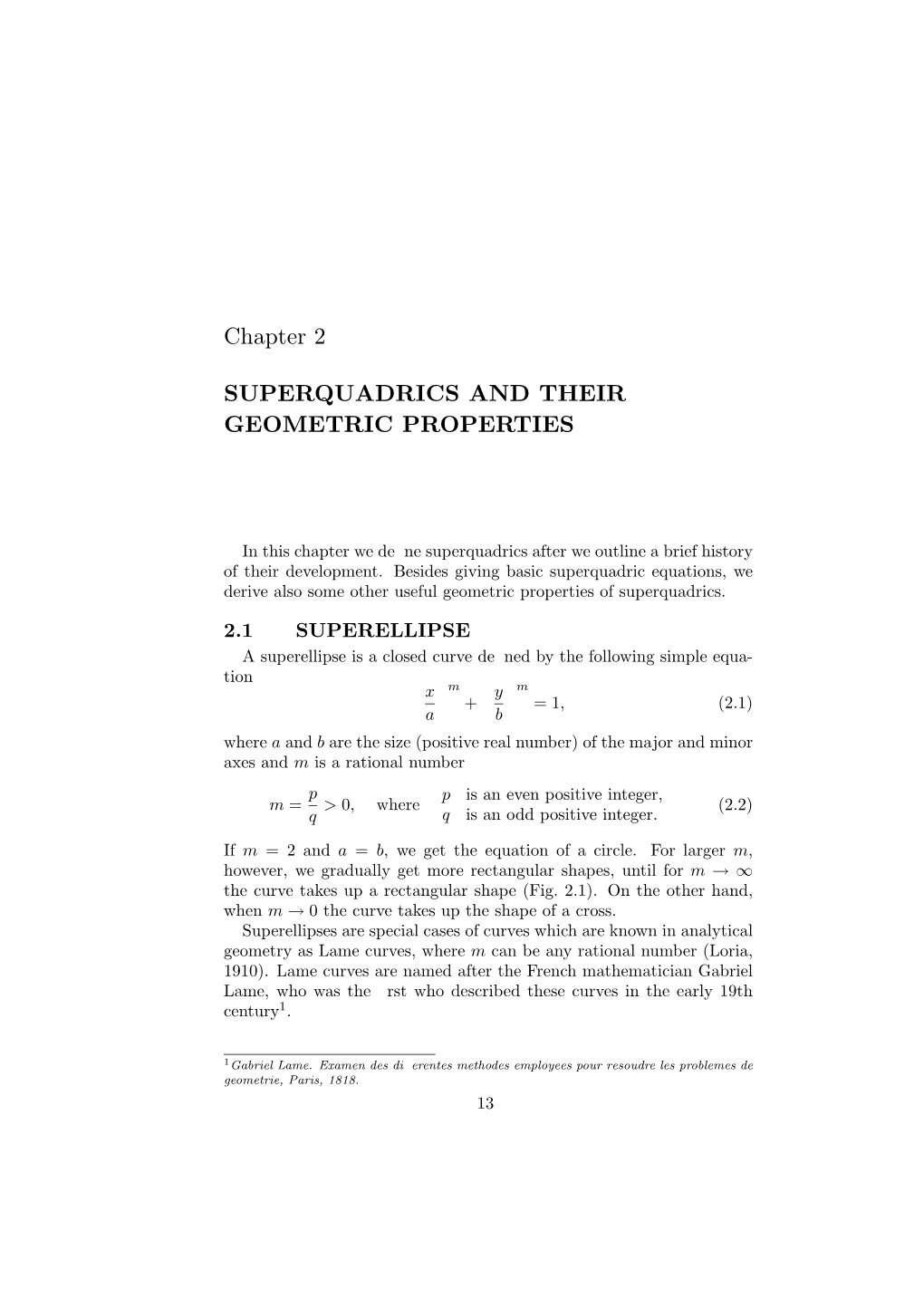 Chapter 2 SUPERQUADRICS and THEIR GEOMETRIC PROPERTIES