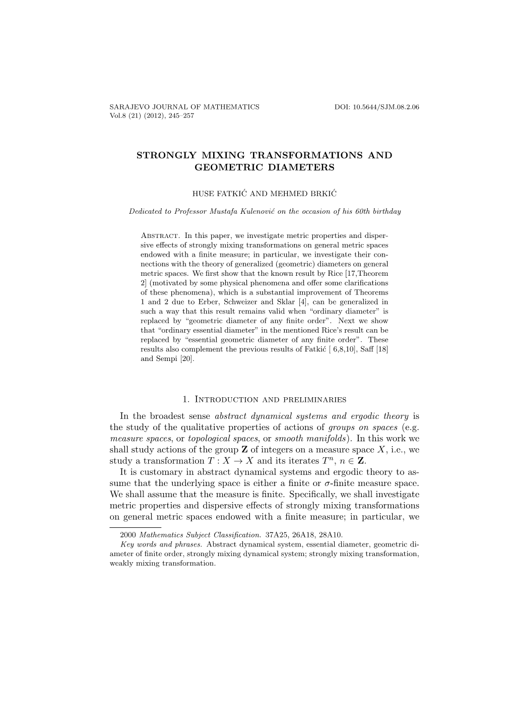 Strongly Mixing Transformations and Geometric Diameters