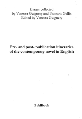 Publication Itineraries of the Contemporary Novel in English