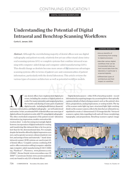 Understanding the Potential of Digital Intraoral and Benchtop Scanning Workflows Curtis E