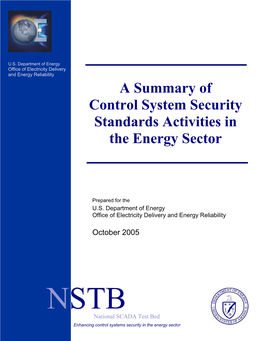 A Summary of Control System Security Standards Activities in the Energy Sector