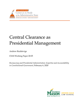 Central Clearance As Presidential Management