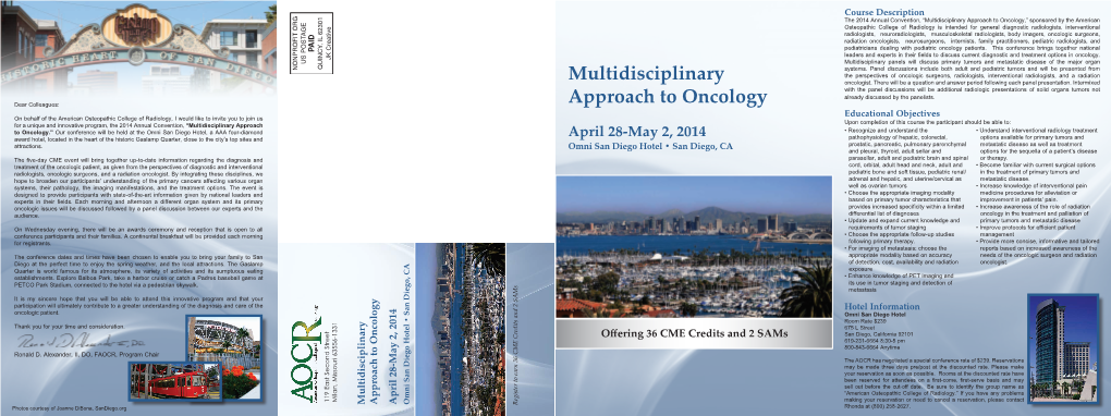 Multidisciplinary Approach to Oncology Program