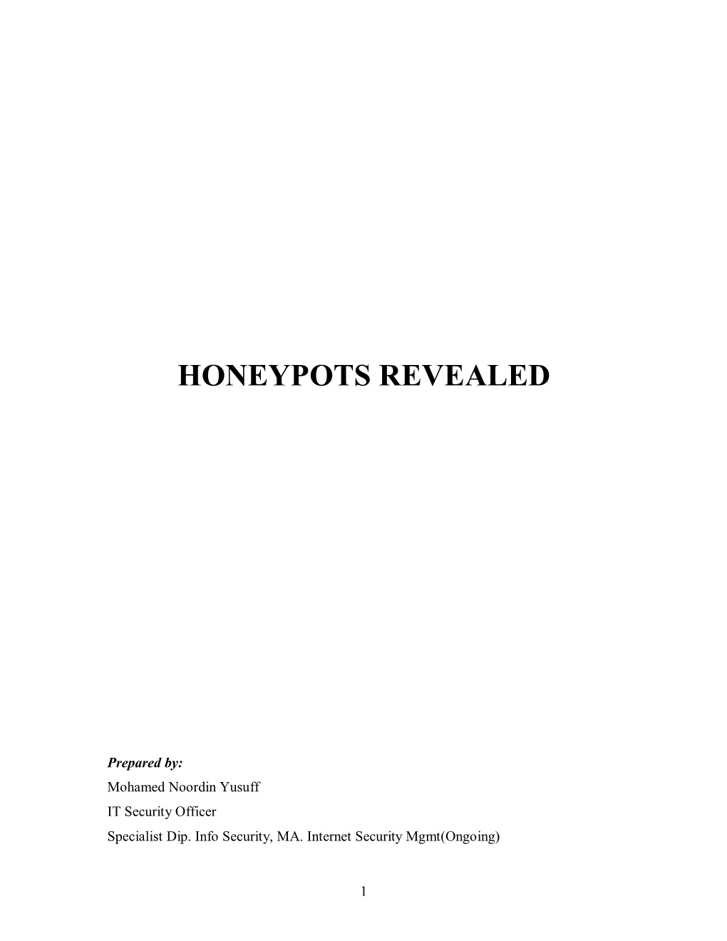 Honeypots Revealed