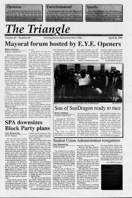 Mayoral Forum Hosted by E.Y.E. Openers SPA Downsizes Block Party Plans Son of Sundragon Ready to Race
