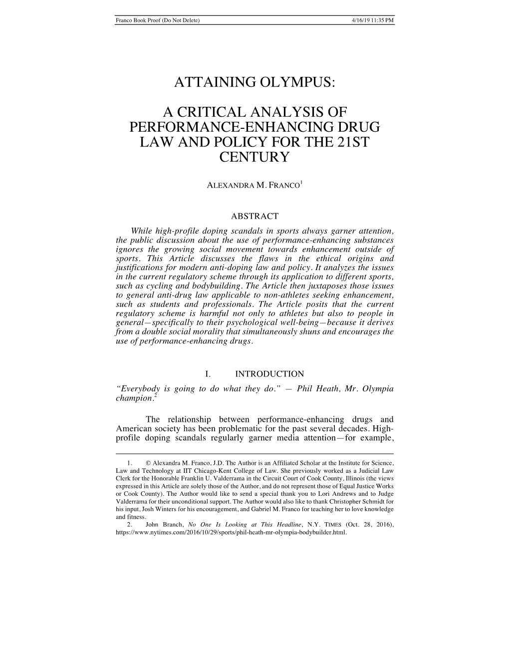 Attaining Olympus: a Critical Analysis of Performance-Enhancing Drug Law and Policy for the 21St Century