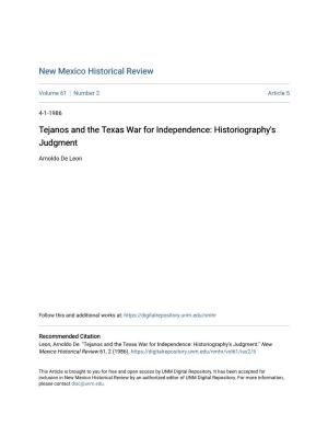 Tejanos and the Texas War for Independence: Historiography's Judgment