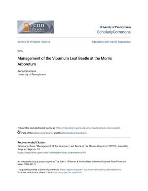 Management of the Viburnum Leaf Beetle at the Morris Arboretum