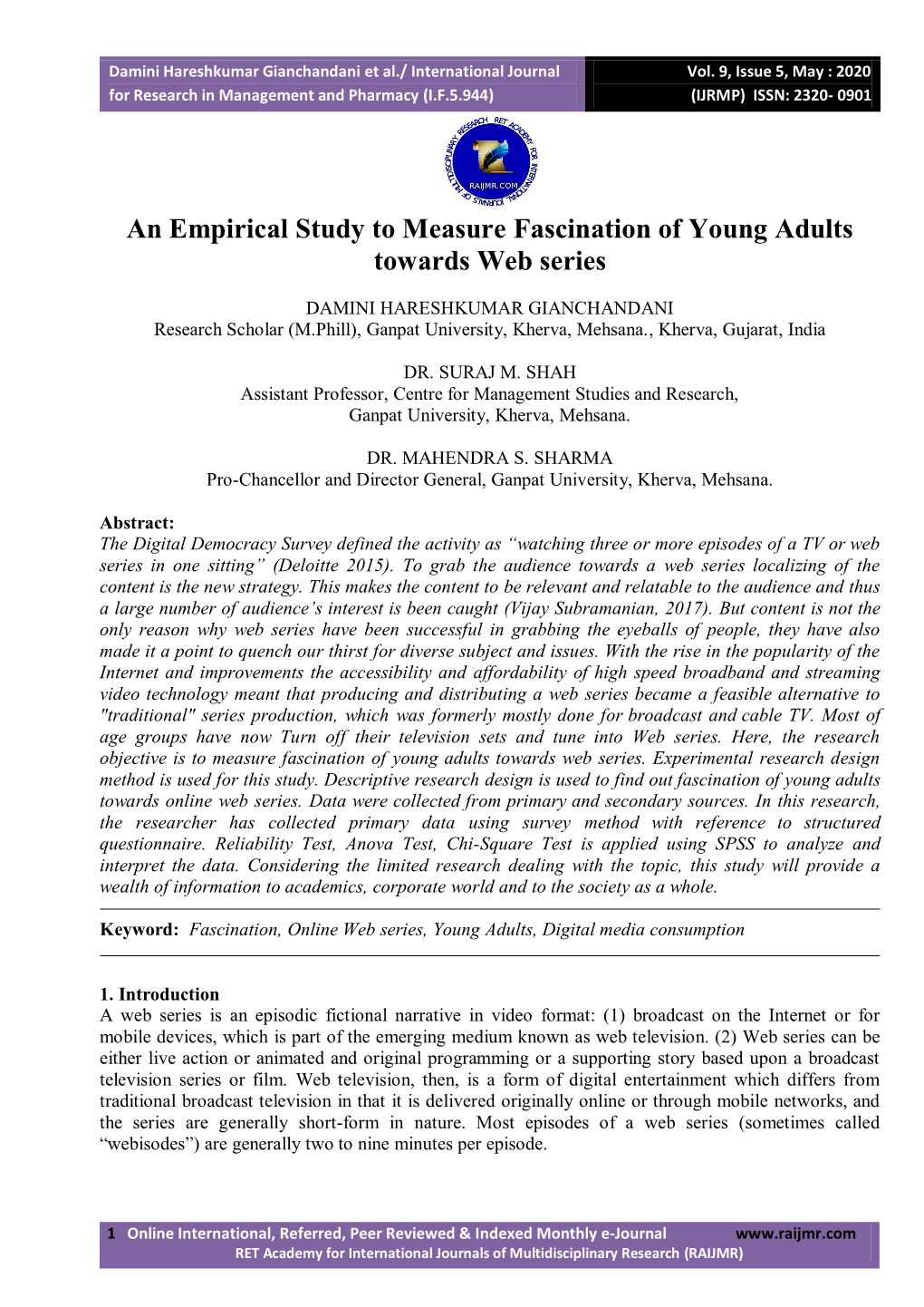 An Empirical Study to Measure Fascination of Young Adults Towards Web Series