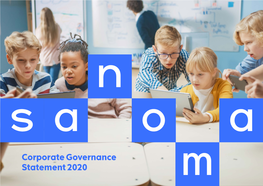 Corporate Governance Statement 2020 a Sanoma Sustainability Review 2020 Contents