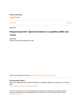 Spectral Evidence’ in Longfellow, Miller and Trump