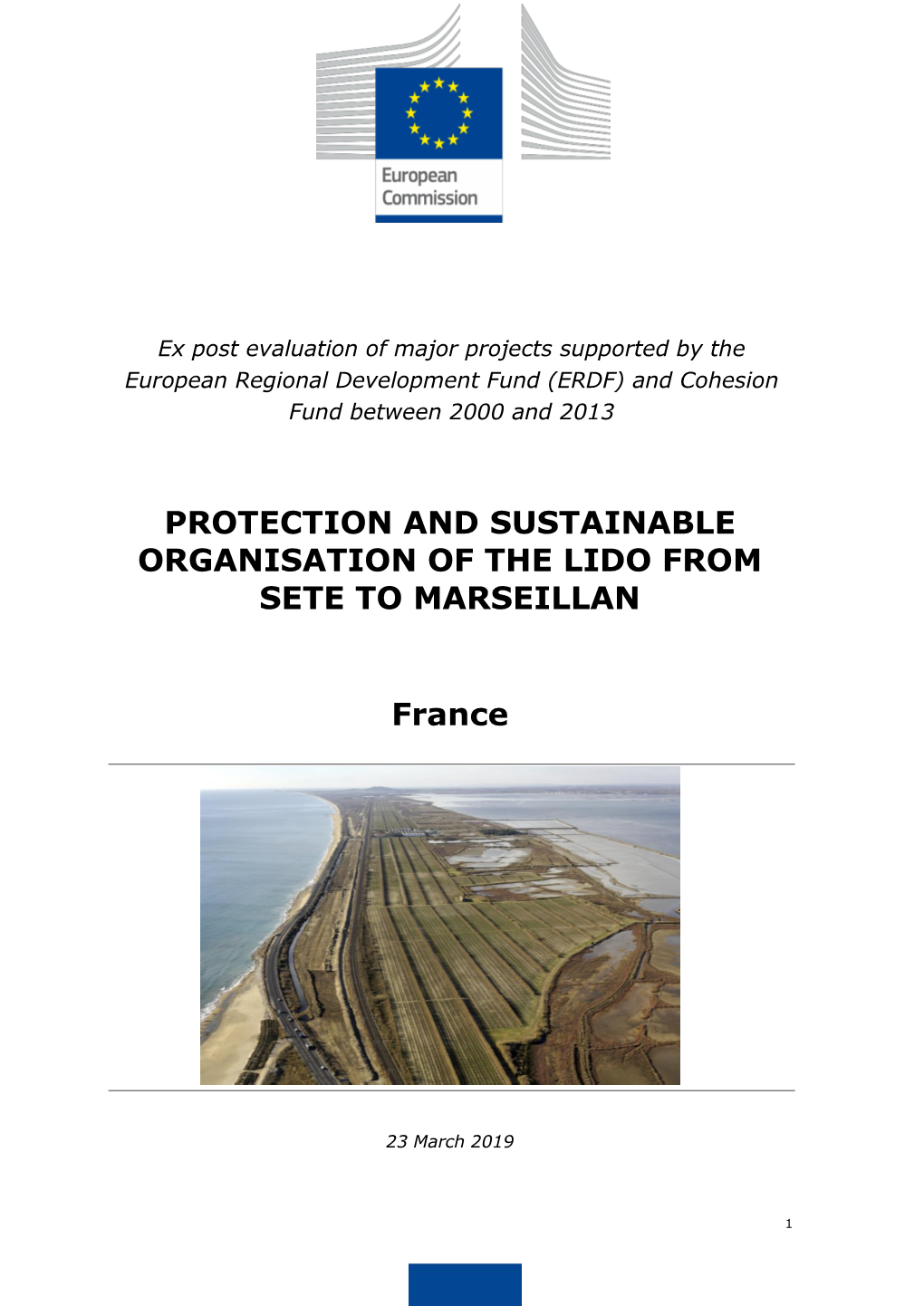 Protection and Sustainable Organisation of the Lido from Sete to Marseillan