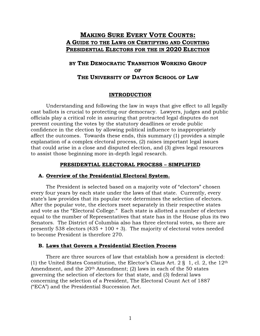 Making Sure Every Vote Counts: a Guide to the Laws on Certifying and Counting Presidential Electors for the in 2020 Election