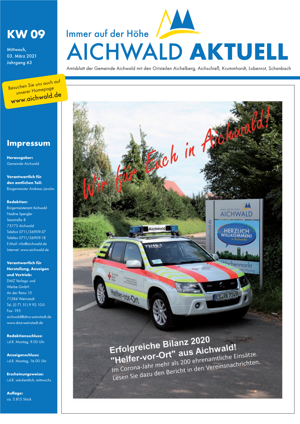 AICHWALD AKTUELL Amtsblatt Der Gemeinde Aichwald Mit Den Ortsteilen Aichelberg, Aichschieß, Krummhardt, Lobenrot, Schanbach