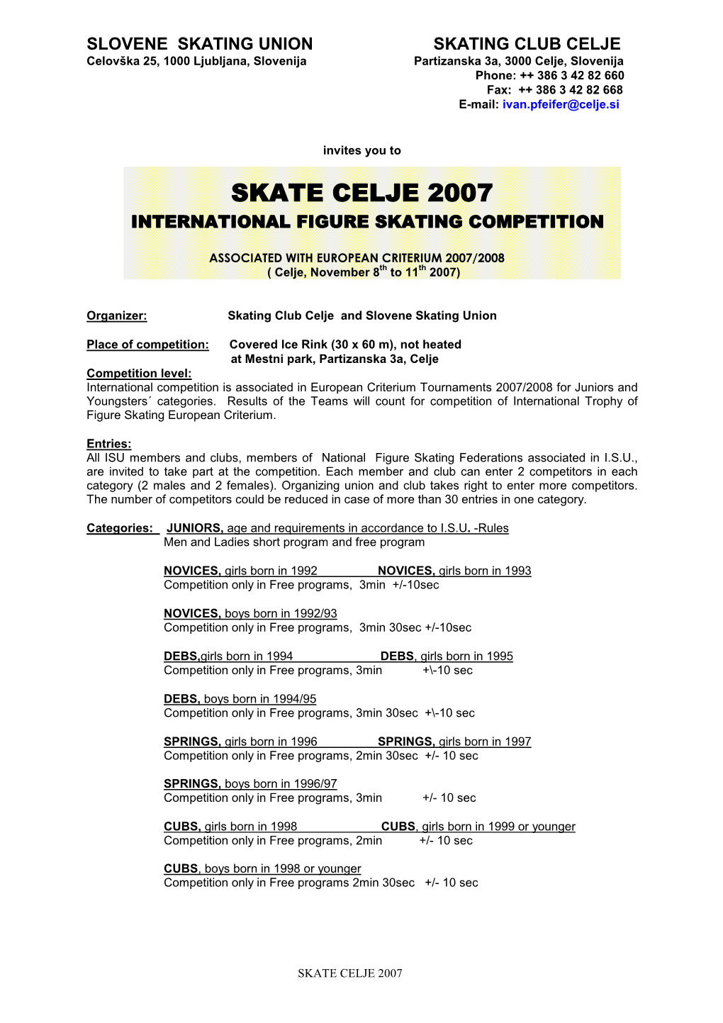 Skate Celje 2007 Internationalfigureskatingcompetition