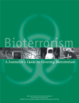 A Journalist's Guide to Covering Bioterrorism