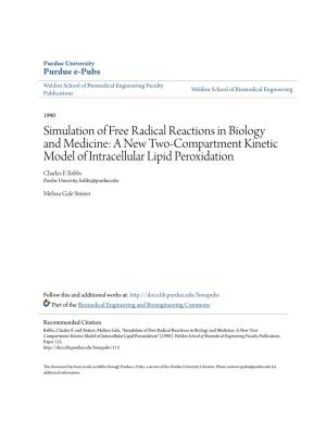 Simulation of Free Radical Reactions in Biology and Medicine: a New Two-Compartment Kinetic Model of Intracellular Lipid Peroxidation Charles F