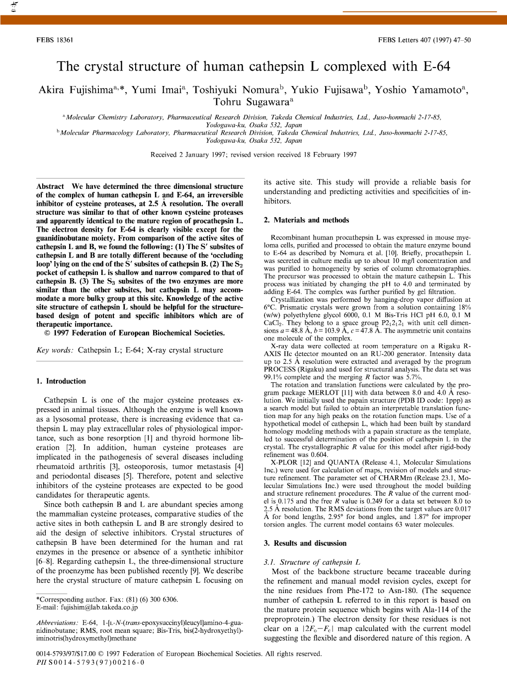 The Crystal Structure of Human Cathepsin L Complexed with E-64