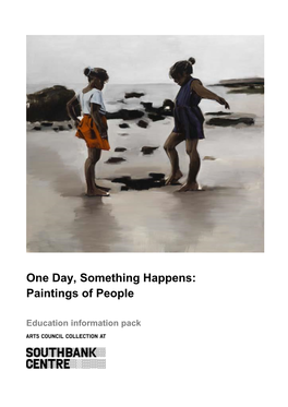 One Day, Something Happens: Paintings of People