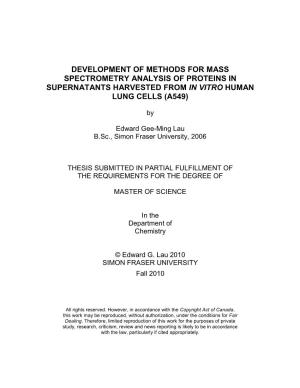 Development of Methods for Mass Spectrometry Analysis of Proteins in Supernatants Harvested from in Vitro Human Lung Cells (A549)