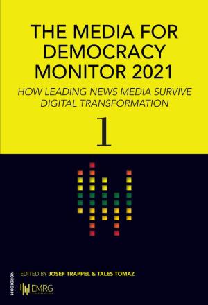 The Media for Democracy Monitor 2021 the Media for Democracy Monitor 2021