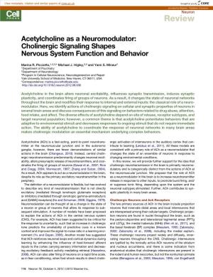 Acetylcholine As a Neuromodulator: Cholinergic Signaling Shapes Nervous System Function and Behavior