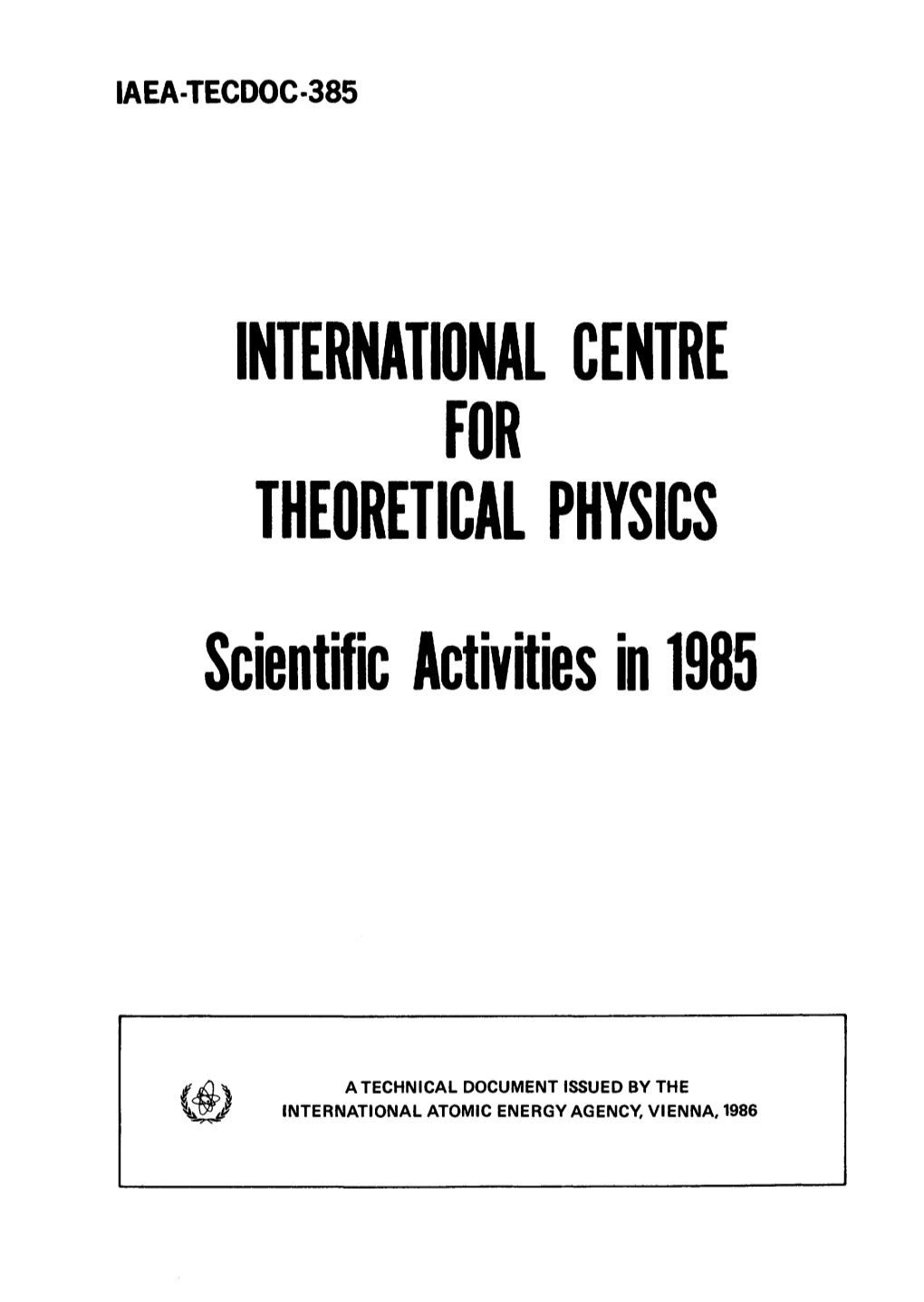 International Centre for Theoretical Physics