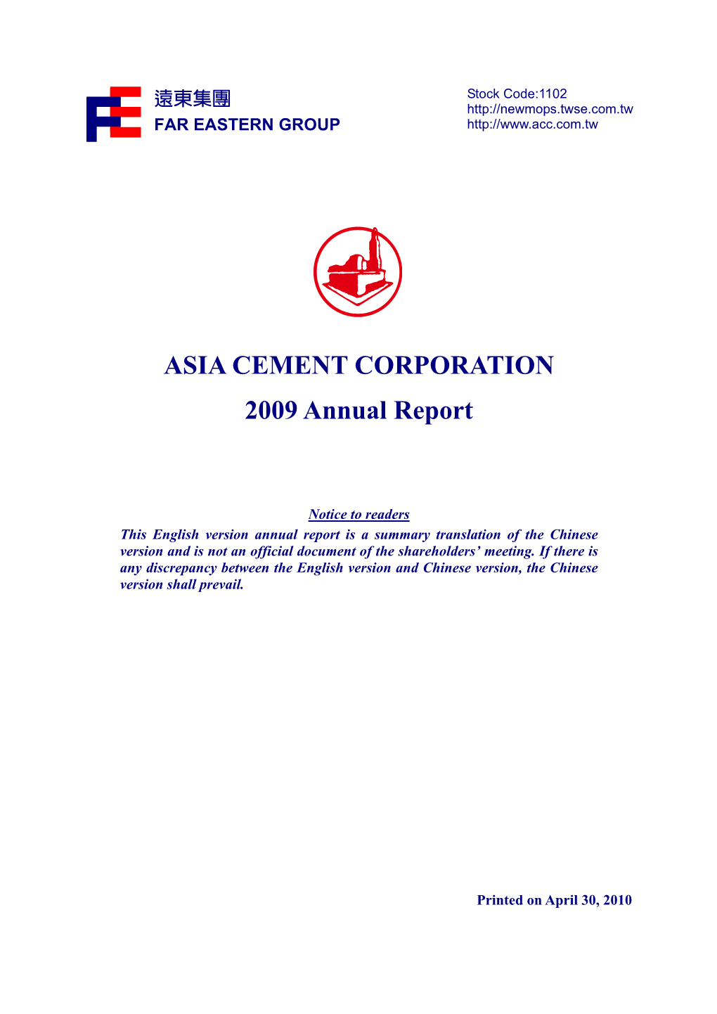 ASIA CEMENT CORPORATION 2009 Annual Report