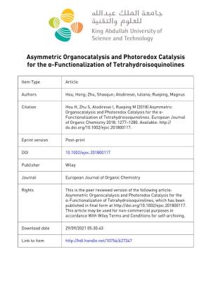 COMMUNICATION Asymmetric Organocatalysis and Photoredox
