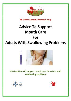 Advice to Support Mouth Care for Adults with Swallowing Problems