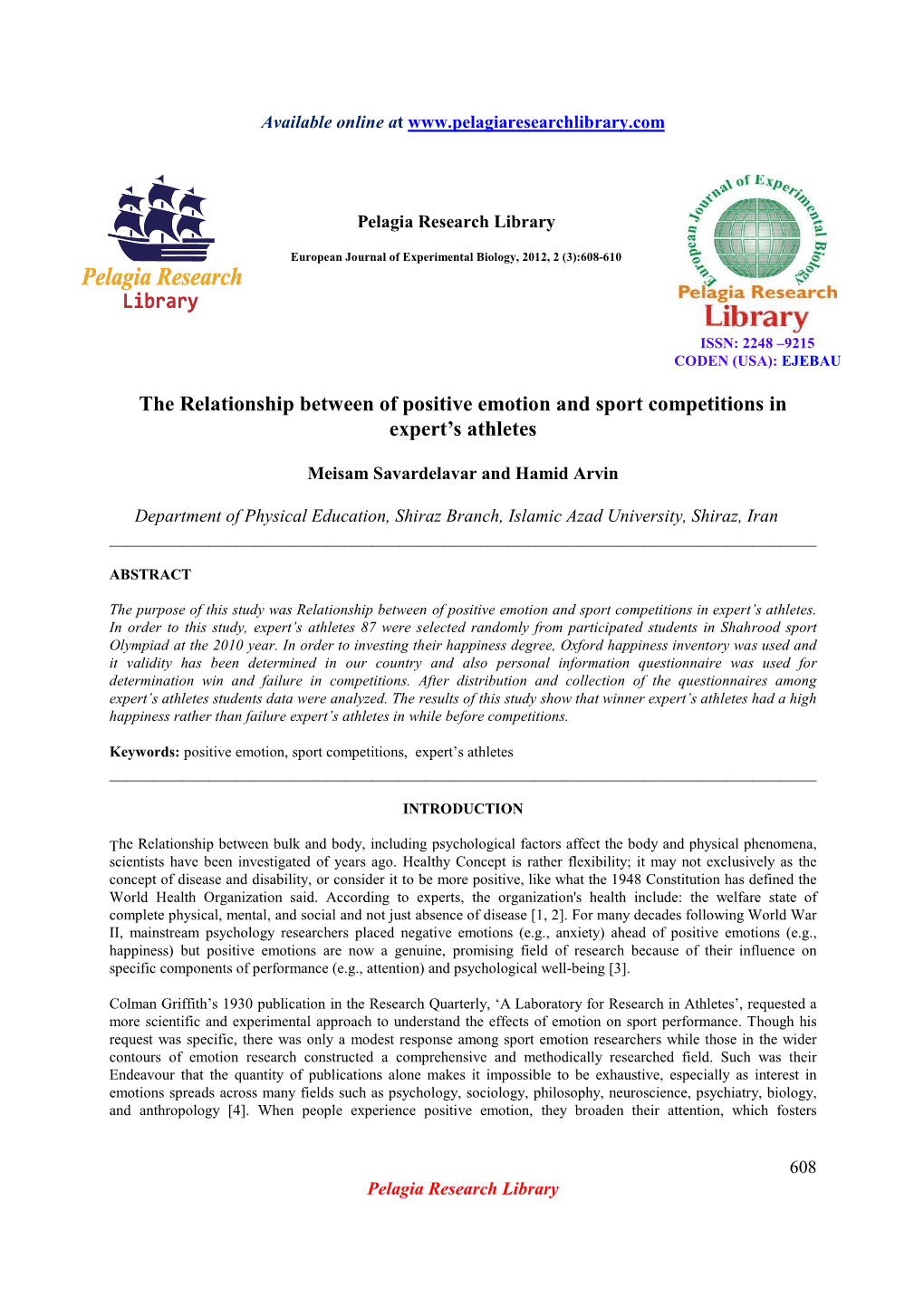 The Relationship Between of Positive Emotion and Sport Competitions in Expert’S Athletes