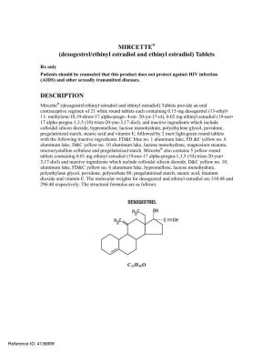 MIRCETTE® (Desogestrel/Ethinyl Estradiol and Ethinyl Estradiol) Tablets