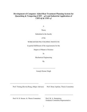 Development of Computer Aided Heat Treatment Planning System for Quenching & Tempering (CHT – Q/T) and Industrial Application of CHT-Bf & CHT-Cf