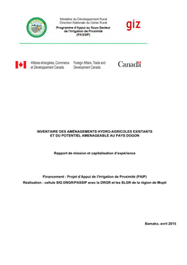 Inventaire Des Aménagements Hydro-Agricoles Existants Et Du Potentiel Amenageable Au Pays Dogon