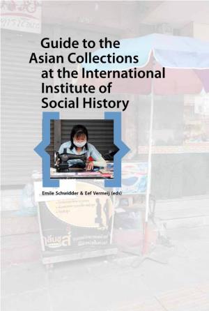 Guide to the Asian Collections at the International Institute of Social History