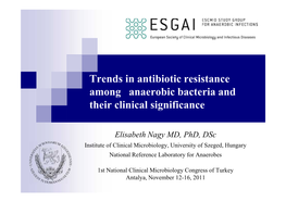 Finegoldia Magna Resistance Rates of Bacteroides Strains in Three Europe-Wide Studies (ESGARAB)