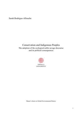 Conservation and Indigenous Peoples the Adoption of the Ecological Noble Savage Discourse and Its Political Consequences