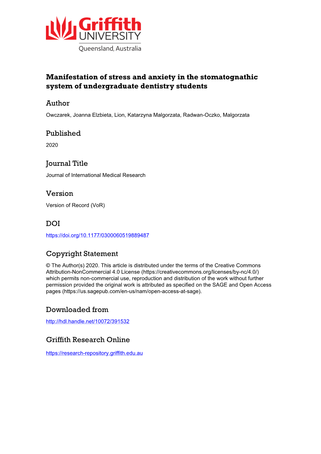 Manifestation of Stress and Anxiety in the Stomatognathic System of Undergraduate Dentistry Students