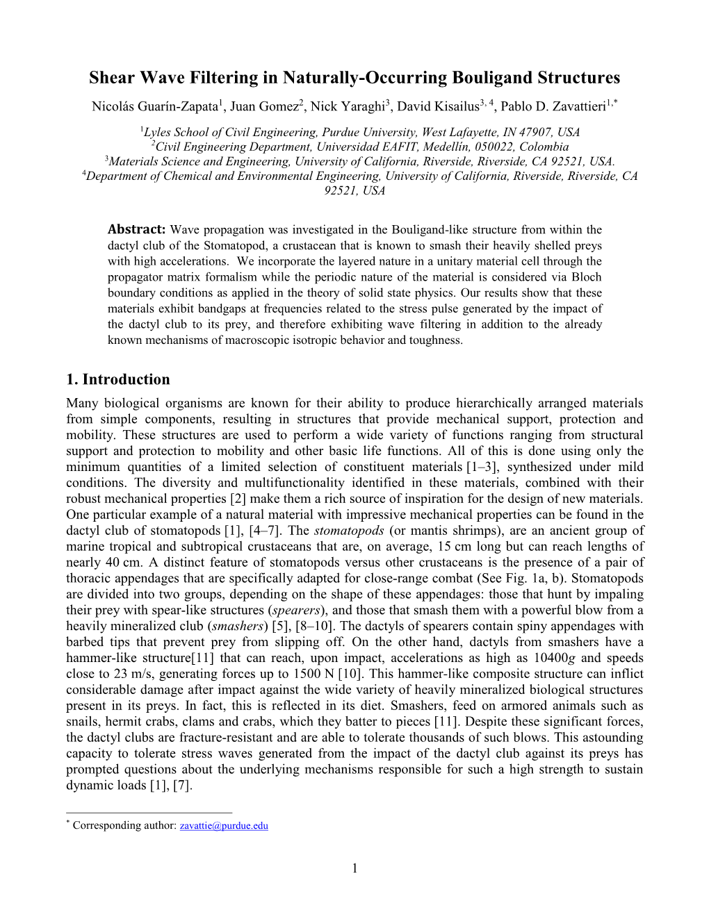 Shear Wave Filtering in Naturally-Occurring Bouligand Structures Nicolás Guarín-Zapata1, Juan Gomez2, Nick Yaraghi3, David Kisailus3, 4, Pablo D