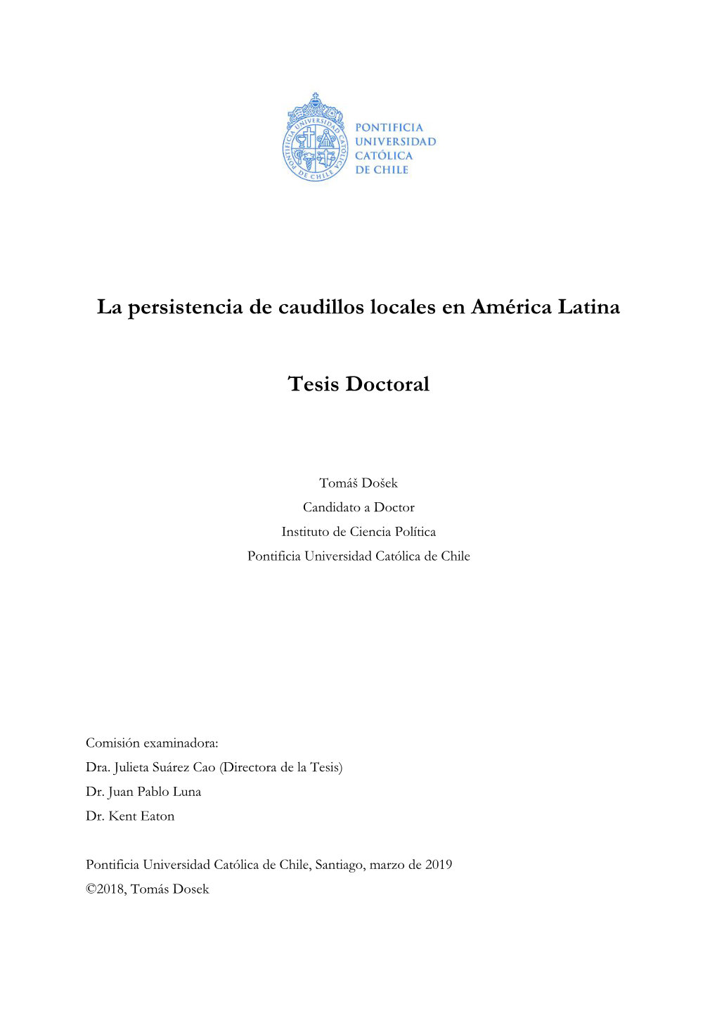 La Persistencia De Caudillos Locales En América Latina Tesis Doctoral