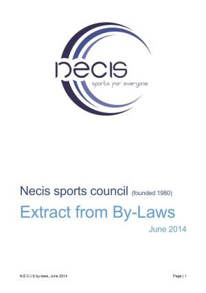 Necis Sports Council (Founded 1980) Extract from By-Laws June 2014
