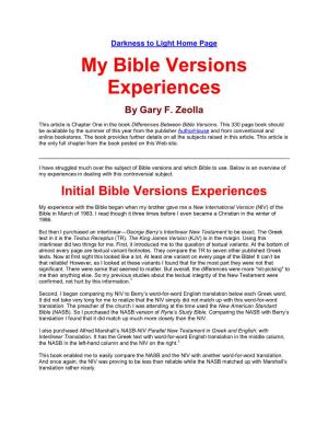 Bible Versions Experiences by Gary F